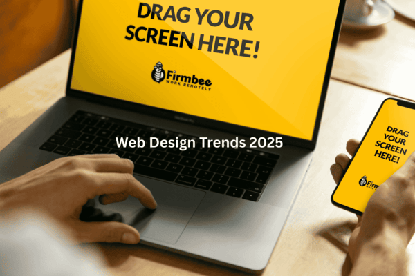 Web Design Trends 2025: What Businesses Need to Know
