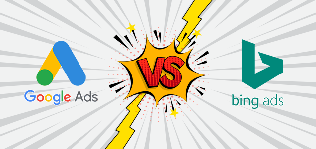 Bing Ads vs Google Ads: Which Ad Platform You Should Choose?